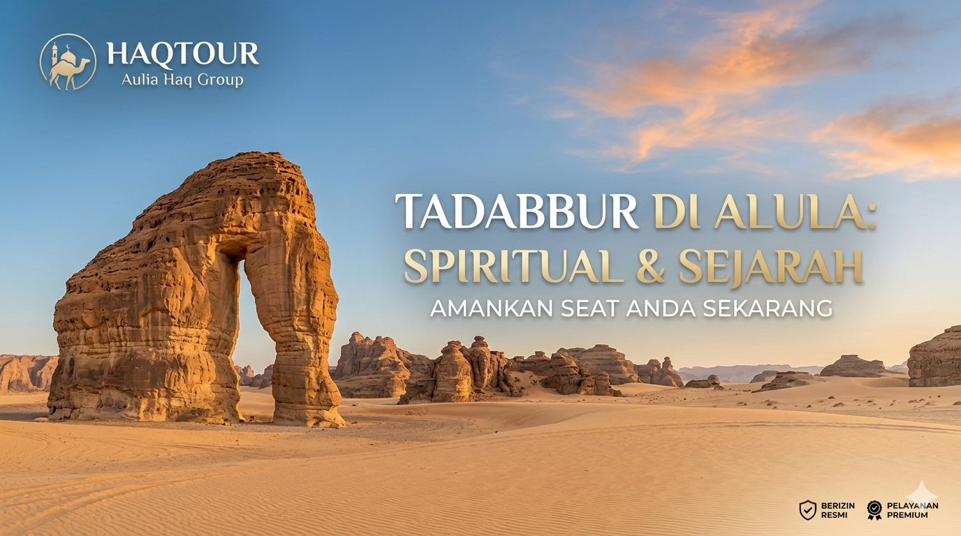 Paket Umroh Plus Al-Ula Haqtour Bekasi